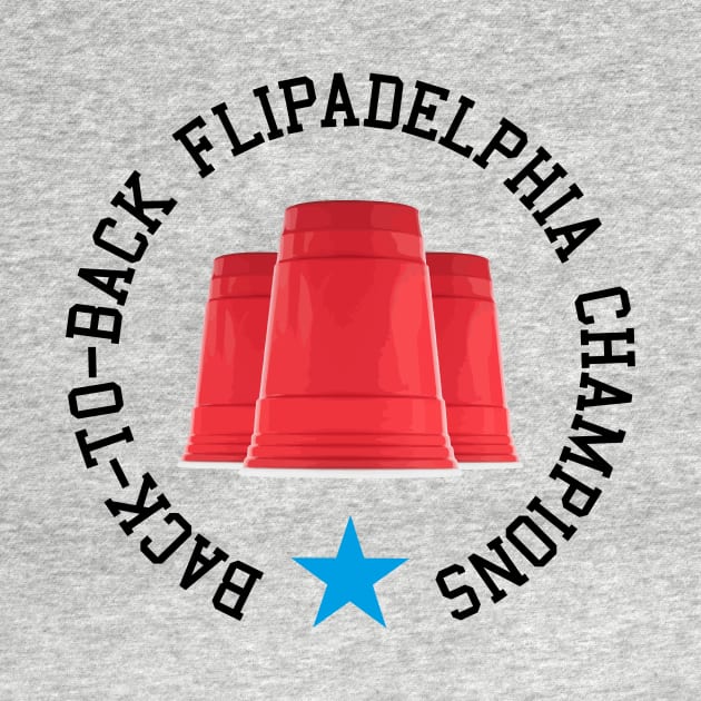 Back-to-back Flipadelphia Champions by tjfdesign